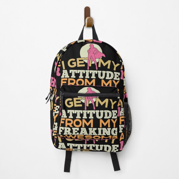 Item preview, I Get My Attitude From My Freaking Awesome Mom | Confident Behaviour designed and sold by GravitiTees.