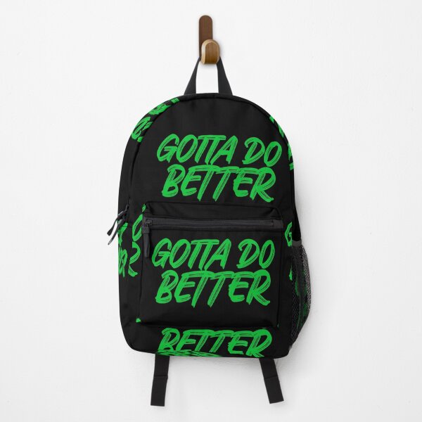 Item preview, Gotta Do Better designed and sold by Tish K..