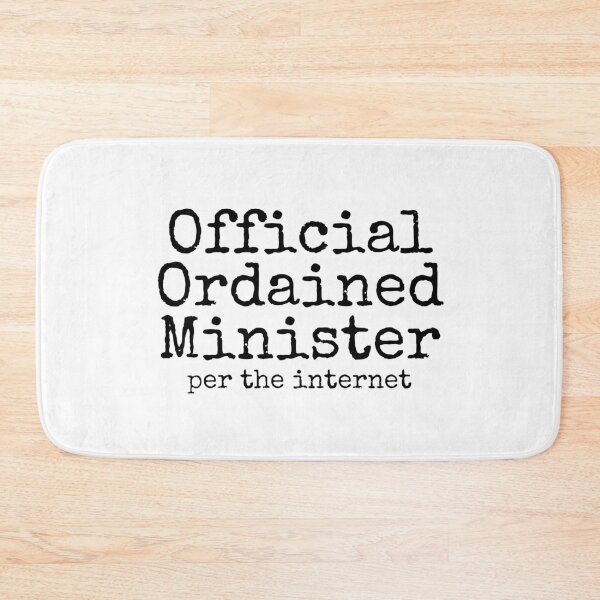 Item preview, Official Ordained Minister Per The Internet - black text designed and sold by MixedBagMerch.