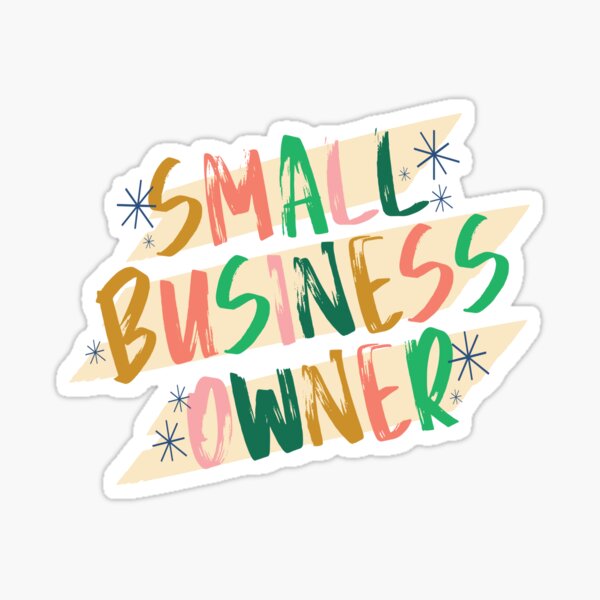 Item preview, Small Business Owner 3 designed and sold by feliciasdesigns.