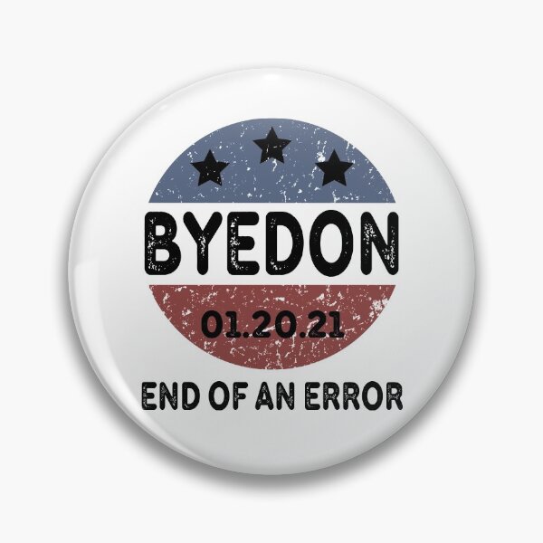 Item preview, ByeDon End of an Error vintage USA Inauguration day January 20th 2021   designed and sold by AnimaLovers.
