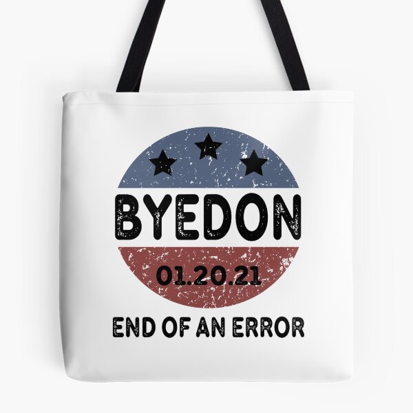 Item preview, ByeDon End of an Error vintage USA Inauguration day January 20th 2021   designed and sold by AnimaLovers.