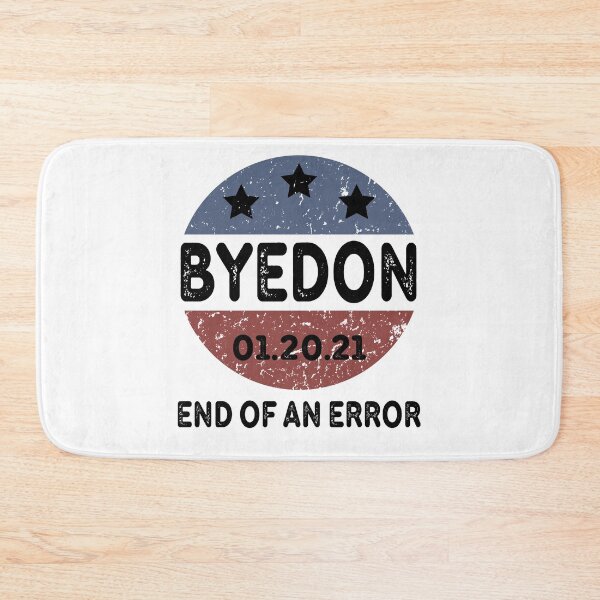 Artikelvorschau, ByeDon End of an Error Vintage USA Einweihungstag 20. Januar 2021 entworfen und verkauft von AnimaLovers.