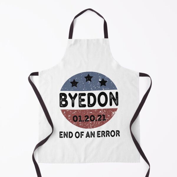 Item preview, ByeDon End of an Error vintage USA Inauguration day January 20th 2021   designed and sold by AnimaLovers.