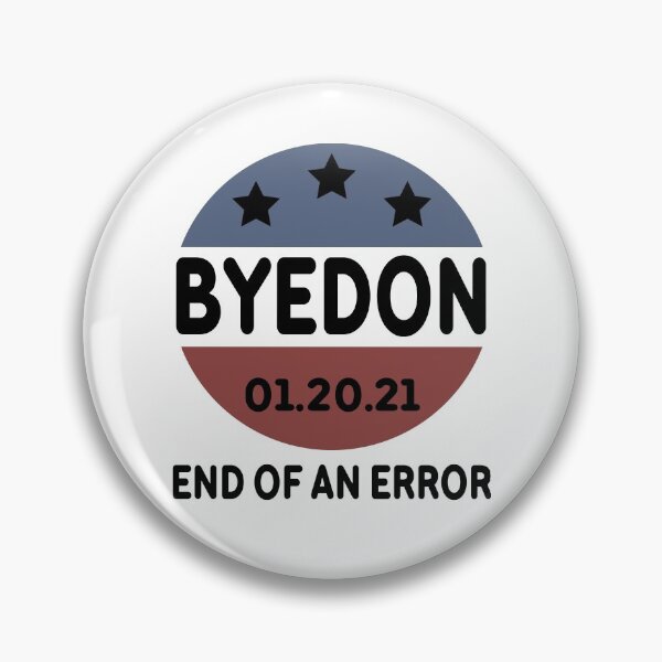Item preview, ByeDon End of an Error vintage USA Inauguration day January 20th 2021   designed and sold by AnimaLovers.