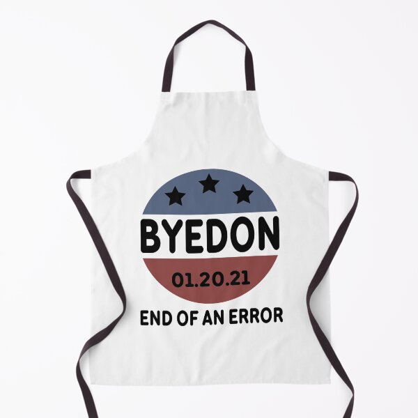 Item preview, ByeDon End of an Error vintage USA Inauguration day January 20th 2021   designed and sold by AnimaLovers.