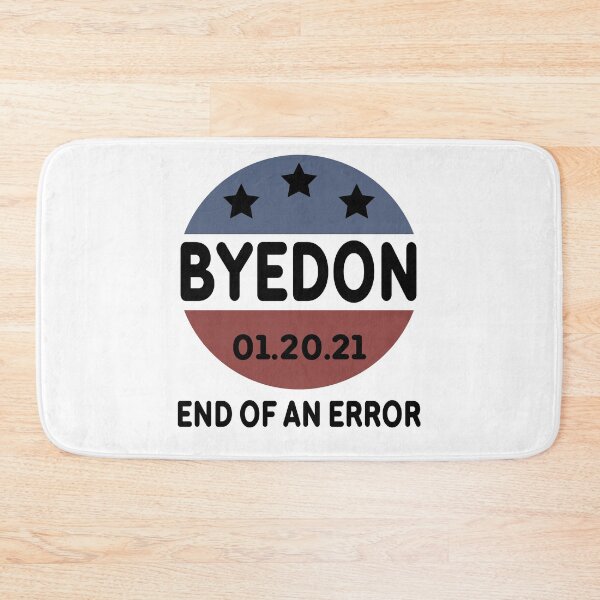 Artikelvorschau, ByeDon End of an Error Vintage USA Einweihungstag 20. Januar 2021 entworfen und verkauft von AnimaLovers.