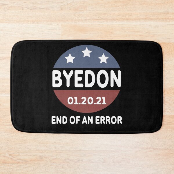 Artikelvorschau, Kopie von ByeDon End of an Error Vintage USA Einweihungstag 20. Januar 2021 entworfen und verkauft von AnimaLovers.