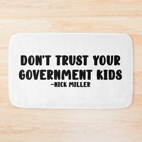 Item preview, Dont trust the government  designed and sold by Kshan21.