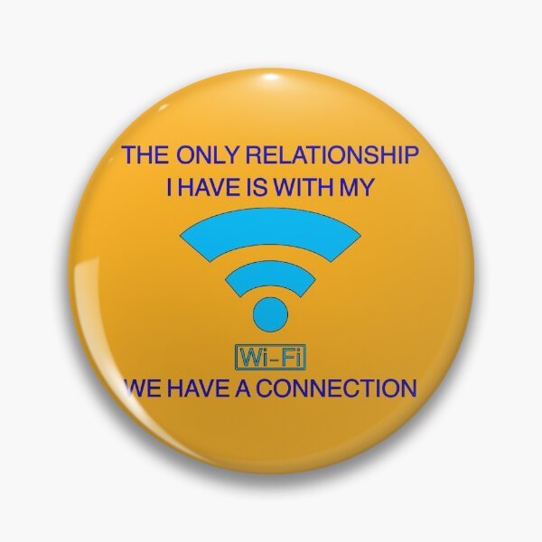 Item preview, Only Relationship is With WiFi designed and sold by aribluestein.