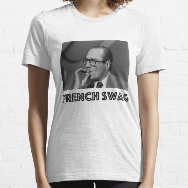SWAG FRANÇAIS (Chirac) T-shirt essentiel