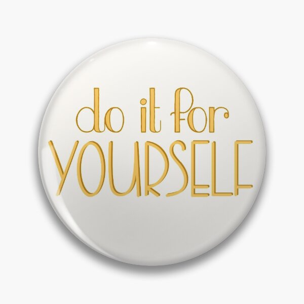 Item preview, Do It For Yourself designed and sold by averiillustrate.