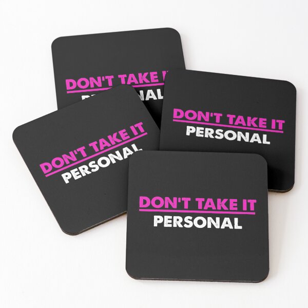 Item preview, Don't Take It Personal (pink) designed and sold by fdbweiss.