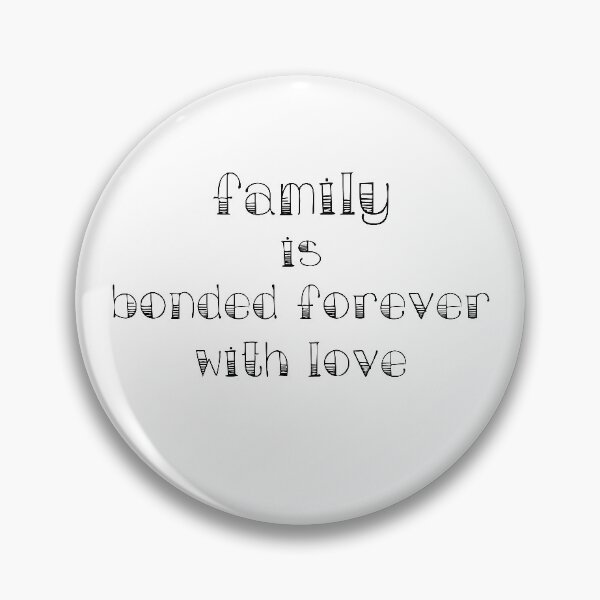 Item preview, family is bonded forever with love, I love my family, family designed and sold by Dkh Fashion.