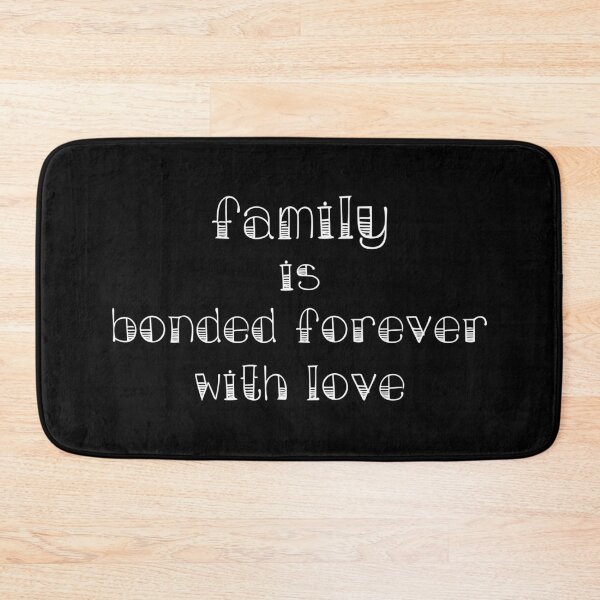 Item preview, family is bonded forever with love, I love my family, family designed and sold by Dkh Fashion.