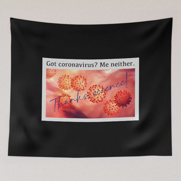Item preview, Got coronavirus? Me neither. Thanks science. I got vaccinated, covid 19 vaccine, vaccines save lives, pro vaccine humor, educated vaccinated, Covid 19 designed and sold by The Snarky  Psychologist.