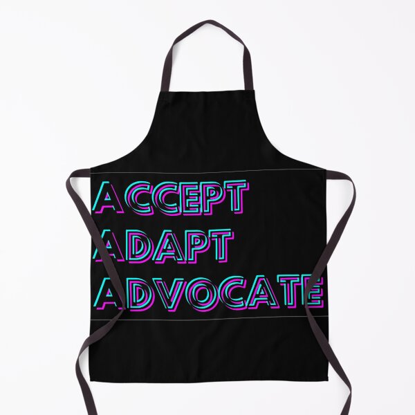 Item preview, Accept Adapt Advocate designed and sold by ClearThoughts.