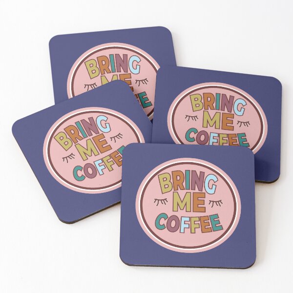 Item preview, Bring Me Coffee designed and sold by feliciasdesigns.