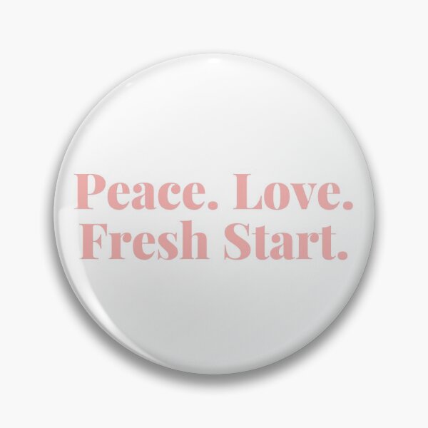 Item preview, Peace. Love. Fresh Start. Happy New Year Quote. designed and sold by That Cheeky Tee.