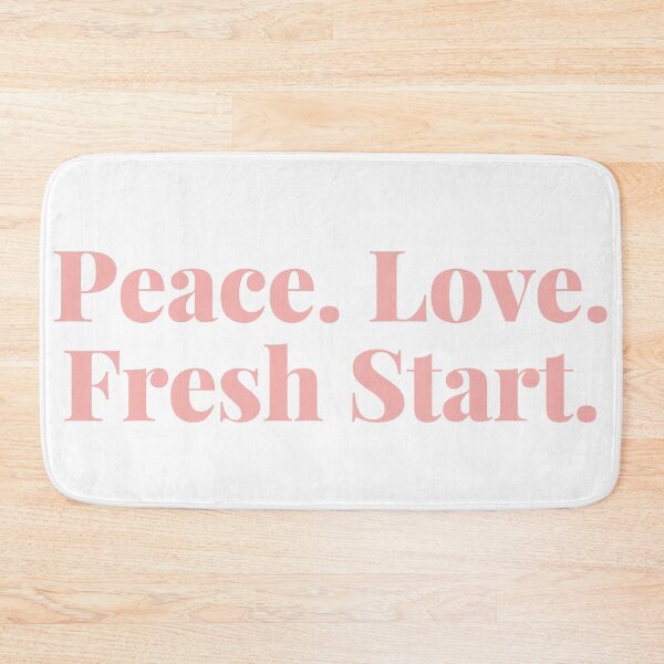 Item preview, Peace. Love. Fresh Start. Happy New Year Quote. designed and sold by That Cheeky Tee.