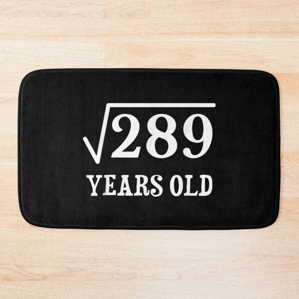 Item preview, 17 years old 17th birthday Gift Square Root of 289 designed and sold by rebeccapicker.