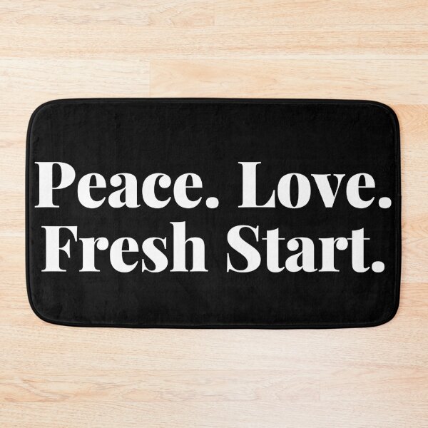 Item preview, Peace. Love. Fresh Start. Happy New Year Quote. designed and sold by That Cheeky Tee.