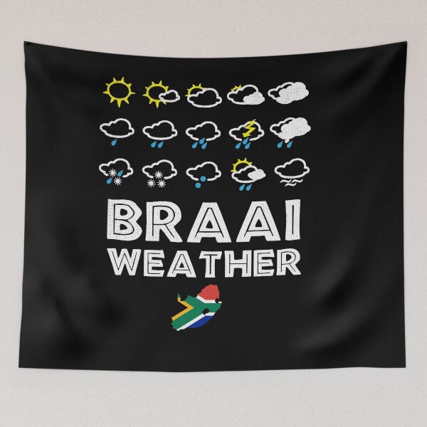 Item preview, Braai Weather South Africa Style designed and sold by d247.
