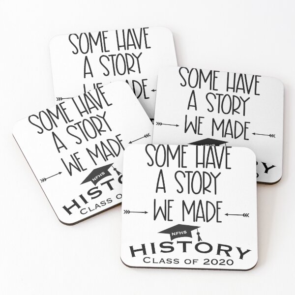Item preview, Some Have a Story - Class of 2020 designed and sold by Shope Buzz.