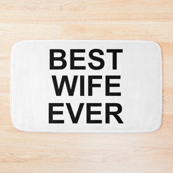 Item preview, Best Wife Ever designed and sold by TheArtism.