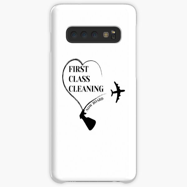First Class Cleaning Inspirational Housekeeping Gift T-Shirt Samsung Galaxy Snap Case