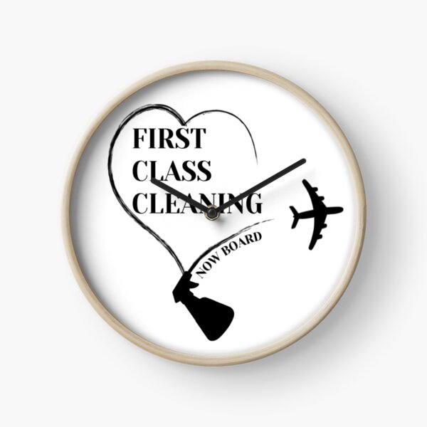 First Class Cleaning Inspirational Housekeeping Gift T-Shirt Clock