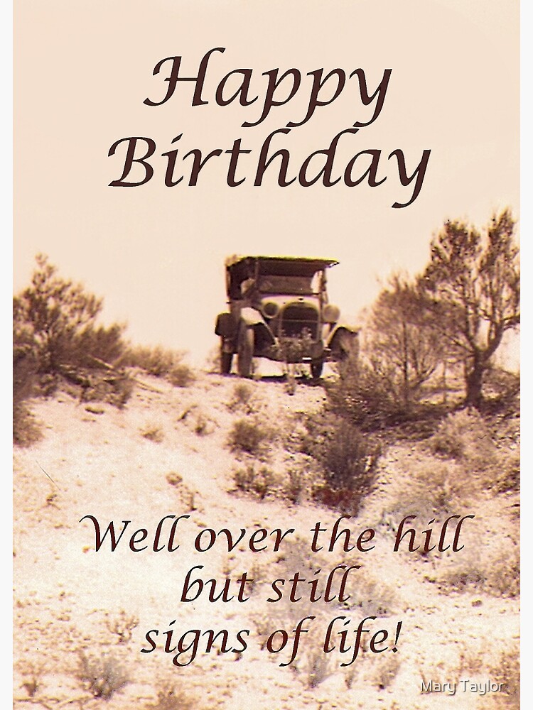 Happy Birthday over the hill vintage car. Greeting Card