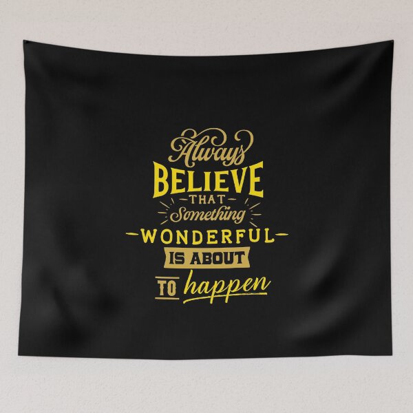 Item preview, Believe that something wonderful designed and sold by RoguePixel.