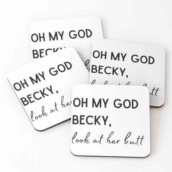 Item preview, Oh My God Becky (Black) designed and sold by MonarchMerch.