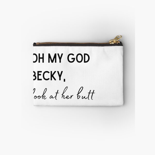 Item preview, Oh My God Becky (Black) designed and sold by MonarchMerch.