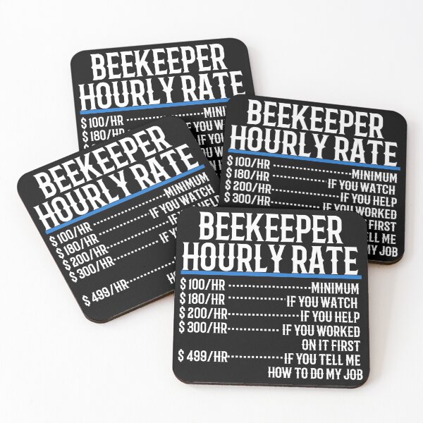 Item preview, Beekeeper Hourly Rate designed and sold by TeesYouWant.