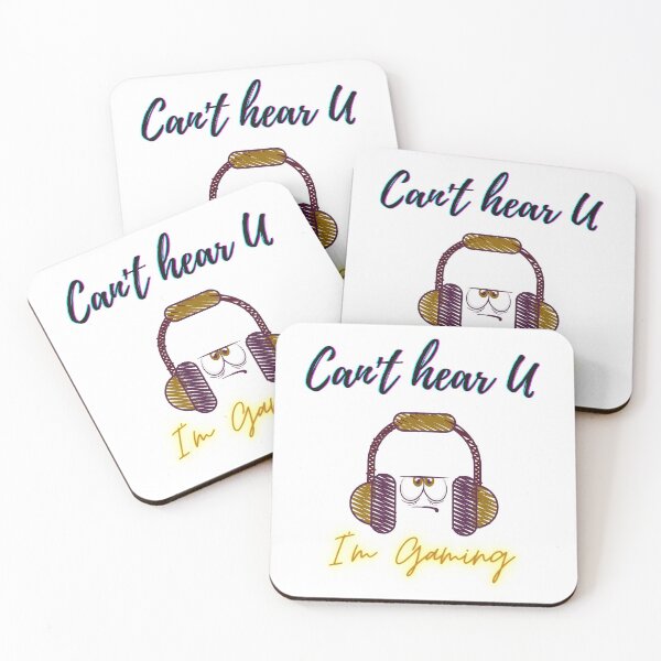 Item preview, Can't Hear You I'm Gaming designed and sold by Desandu.