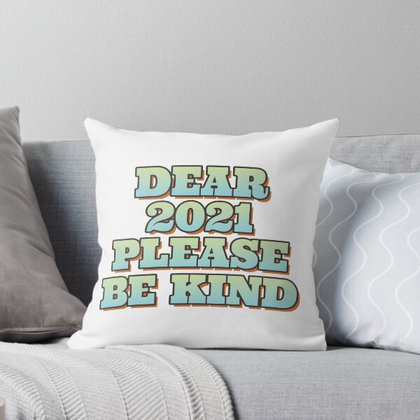 Item preview, Dear 2021 please be kind designed and sold by portokalis.