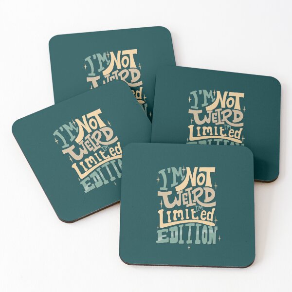 Item preview, I'm not weird I'm limited edition designed and sold by della95.