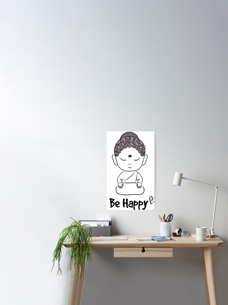 be happy little buddha - zen little buddha lotus position  Poster