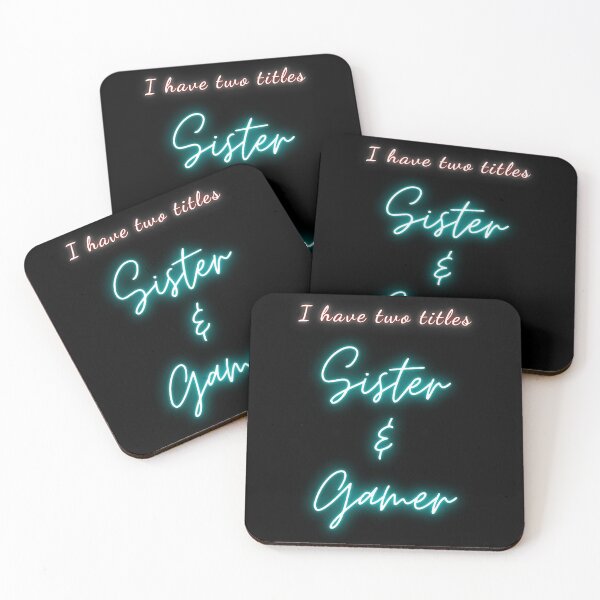 Item preview, I Have Two Titles Sister and Gamer designed and sold by Desandu.