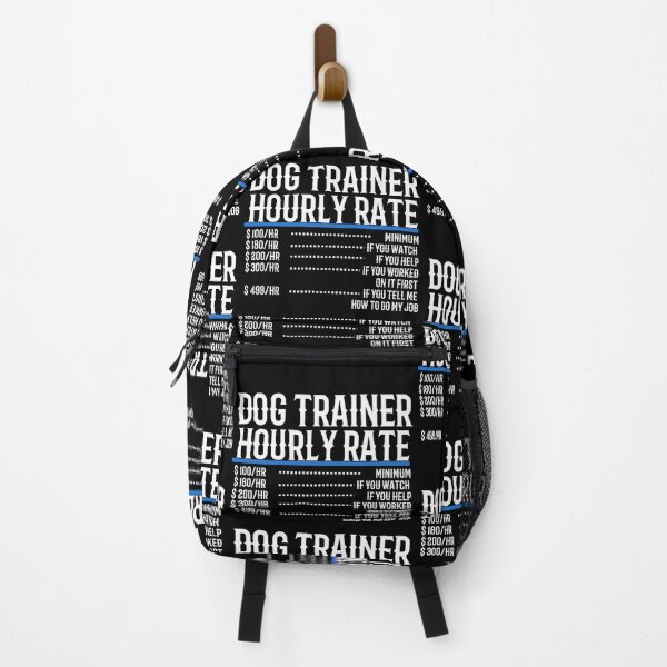Item preview, Dog Trainer Hourly Rate designed and sold by TeesYouWant.