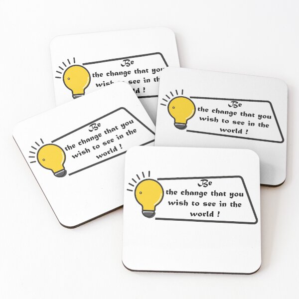 Item preview, Philosophy Quotes " BE THE CHANGE  THAT YOU WISH TO SEE IN THE WORLD " Sticker T-'shirt designed and sold by simostore1.