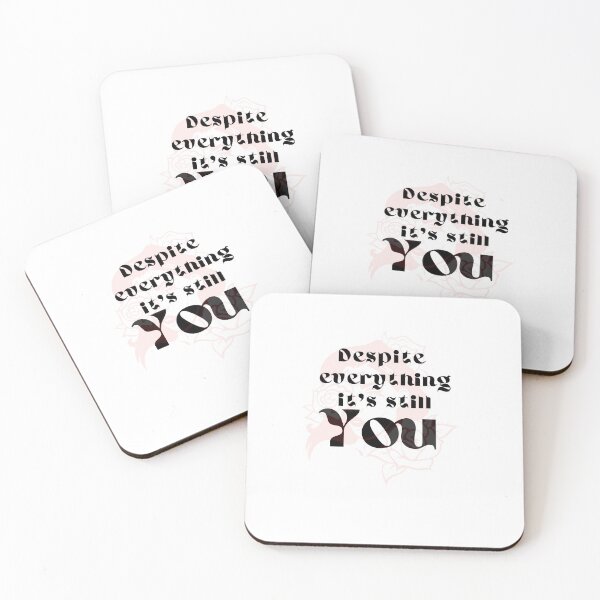 Item preview, Despite everything it's still you. designed and sold by PF-creations.