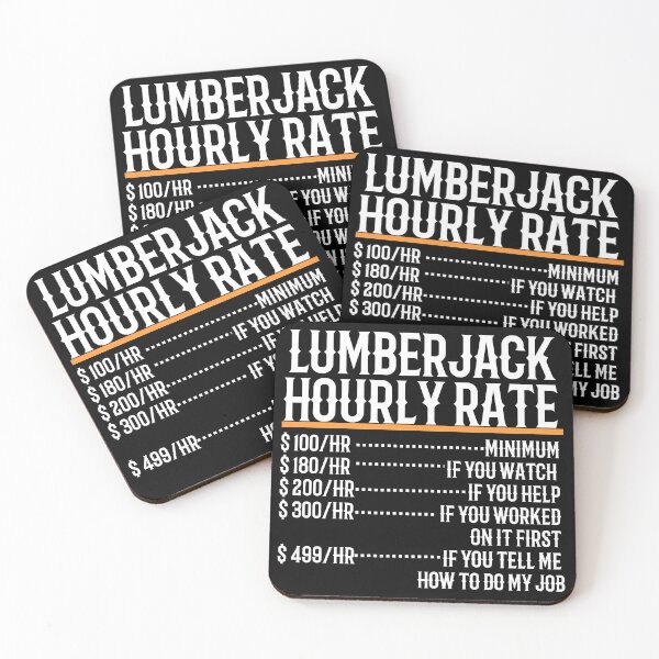 Item preview, Lumberjack Hourly Rate designed and sold by TeesYouWant.