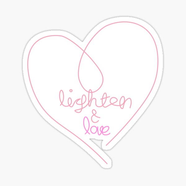 lighten and love Sticker