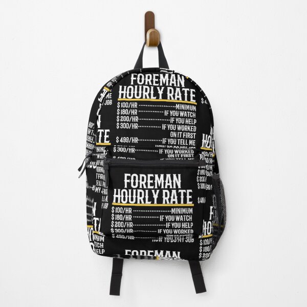 Item preview, Foreman Hourly Rate designed and sold by TeesYouWant.