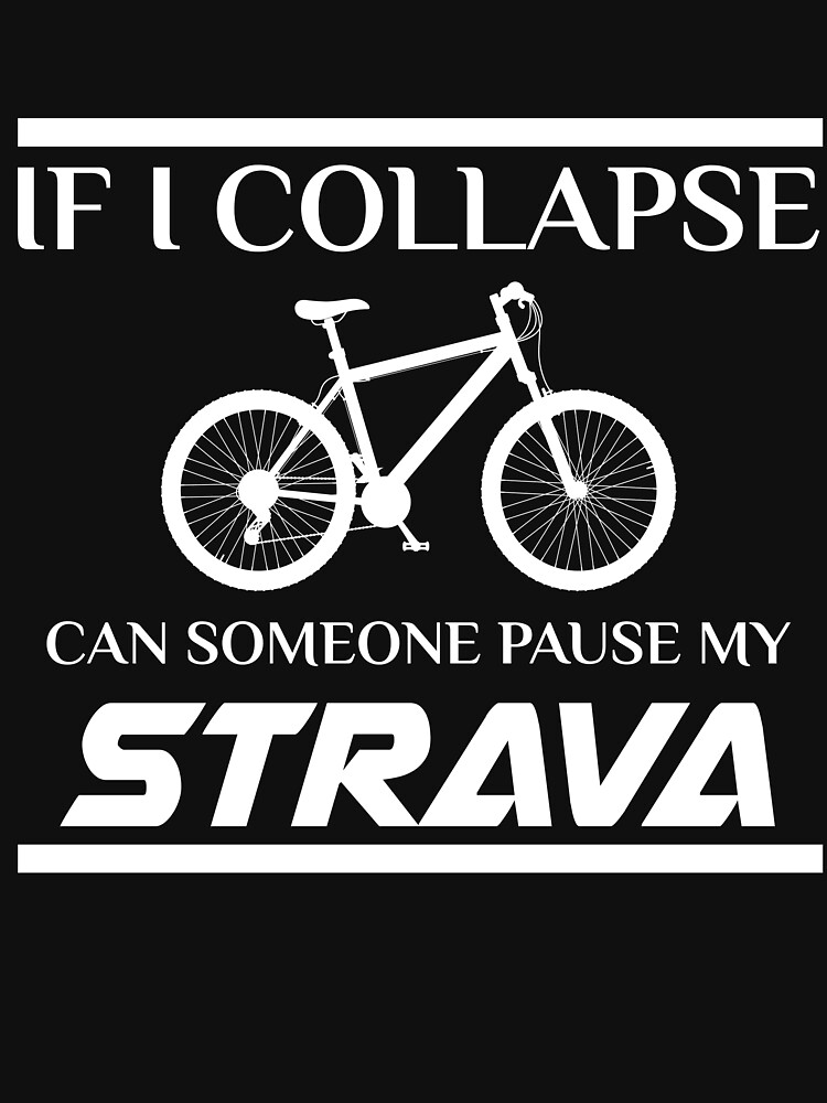 if i collapse pause my strava jersey