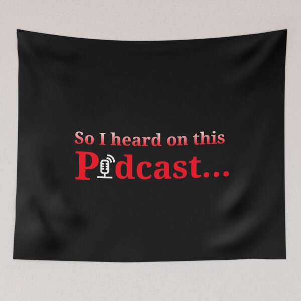Item preview, So I Heard On This Podcast..., Listening to Podcast, I Know Things, Learn designed and sold by DiscGolfTees.
