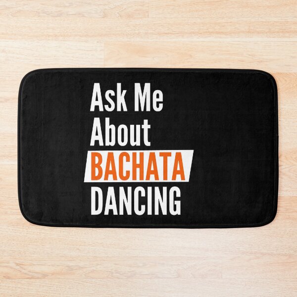 Item preview, Ask me about bachata dancing designed and sold by Styler Design.